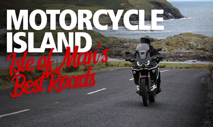 Motorcycle Island - Best roads on Isle of Man IOM_Thumb